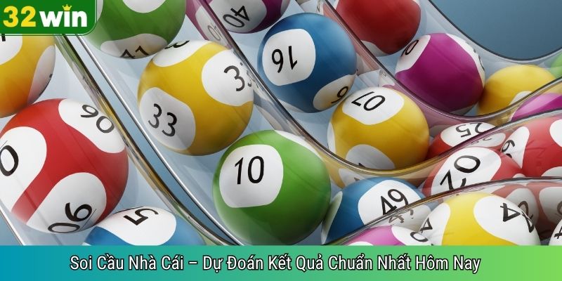 Soi Cầu Nhà Cái: Phương Pháp Soi Cầu Hiệu Quả