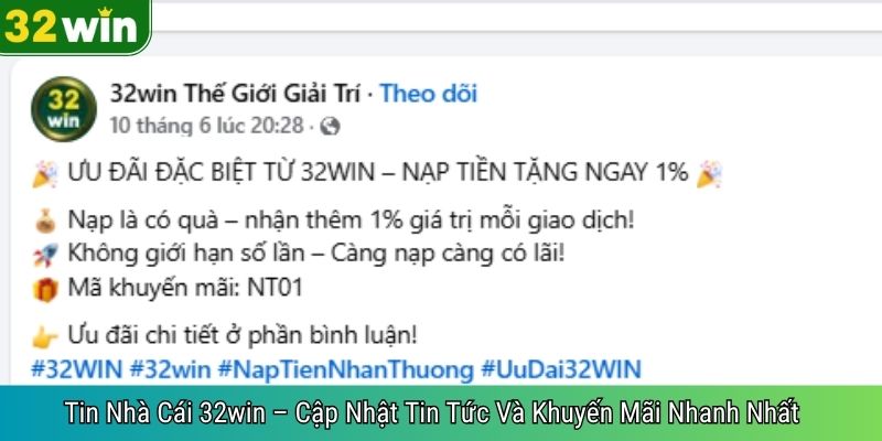 Tin Nhà Cái 32win – Cập Nhật Tin Tức Và Khuyến Mãi Nhanh Nhất